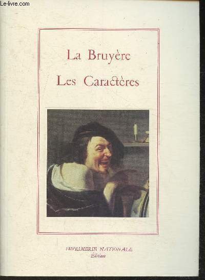 Les caractères (Collection de L'Imprimerie Nationale "La Salamandre")