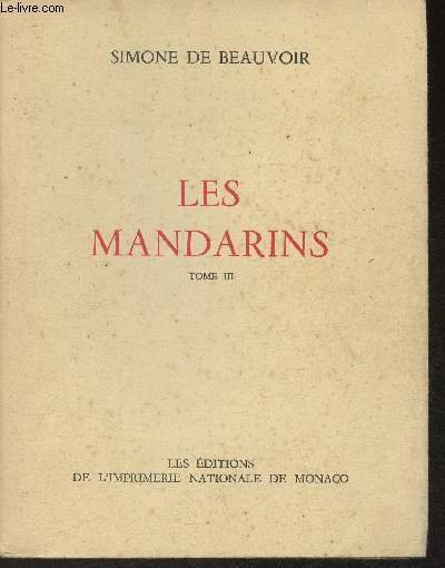 Les mandarins (Collection des prix Goncourt. Exemplaire n°297/2900)