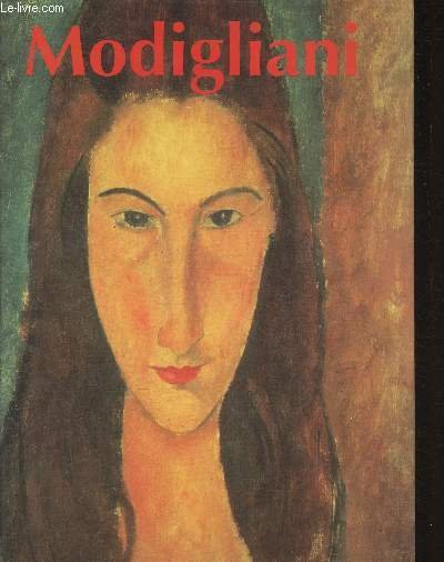 Modigliani Amedeo- Monographie illustrée