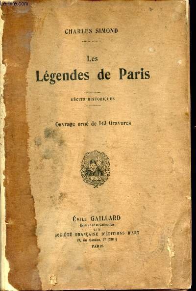 Les légendes de Paris- Récits historiques