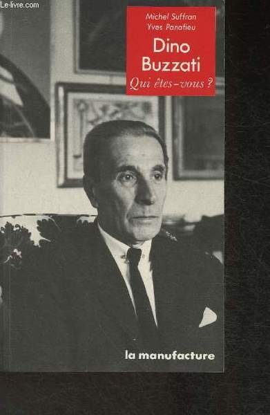 Dino Buzzati- Qui êtes-vous?