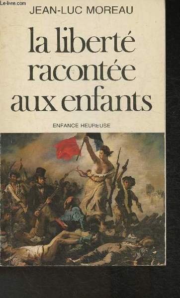 La liberté racontée aux enfants