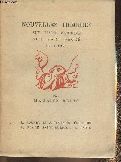 Nouvelles théories sur l'art moderne, sur l'art sacré 1914-1921
