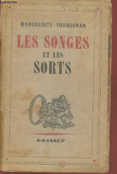 Les songes et les sorts