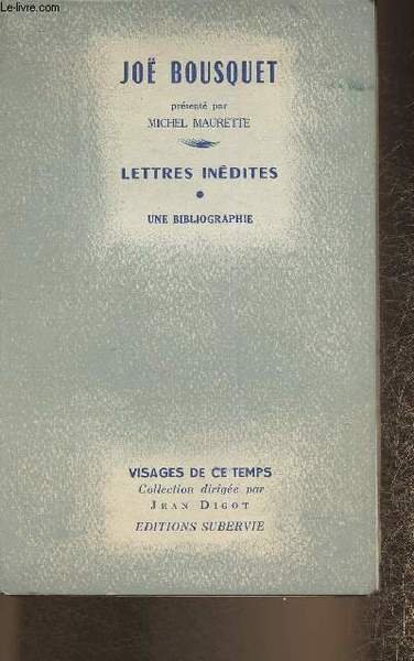 Lettres inédites - Une bibliographie (Collection "Visages de ce temps") | Immagine principale