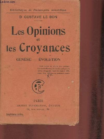 Les opinions et les croyances- Genèse-évolution (Bibliothèque de philosophie scientifique)