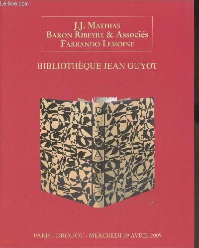 Catalogue de vente aux enchères/ Bibliothèque Jean Guyot- Drouot- 29 …