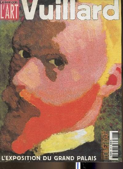 Dossier de l'art n°100- Vuillard- Sommaire: La fin d'un certain …