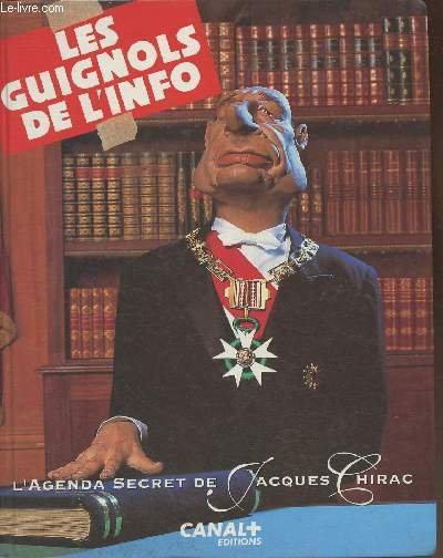 L'agenda secret de Jacques Chirac- Les guignols de l'info