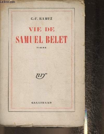 Vie de Samuel Belet