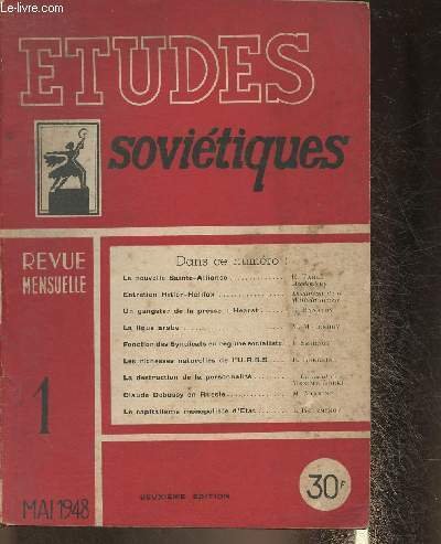 Etudes soviétiques n°1- Mai 1948-Sommaire: La nouvelle Sainte-Alliance- Entretien Hitler-Halifax- …