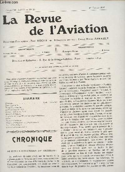 La revue de l'Aviation n°39- Février 1910-Sommaire: Chronique- Deux appareils- Delagrange s'est tué- La Résistance de l'air- Paulhan aux Etats-unis- L'opinion de Louis Blériot sur le gauchissement- etc.