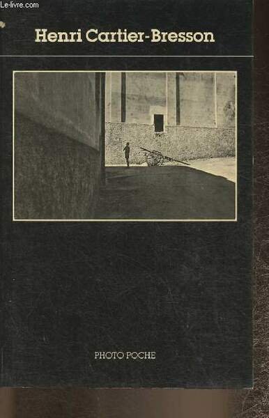 Henri Cartier-Bresson (Collection "Photo-poche")