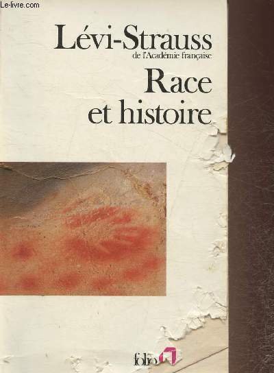 Race et histoire suivi de L'oeuvre de Claude Lévi-Strauss par Jean Pouillon