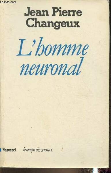 L'homme neuronal