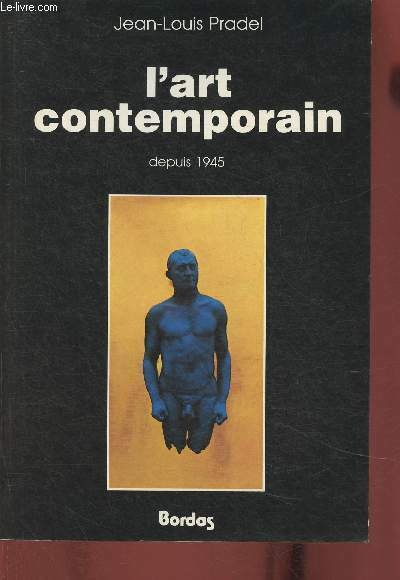L'art contemporain depuis 1945