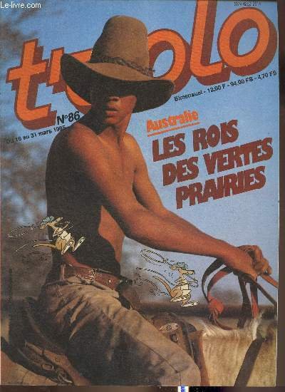 Triolo n°86- Du 16 au 31 mars 1985-Sommaire: Hotesse, pilote, …