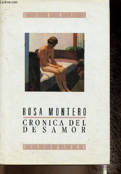 Cronica del desamor (Collection "Literatura")