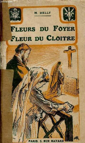 Fleurs du foyer, fleur du cloître | Immagine principale