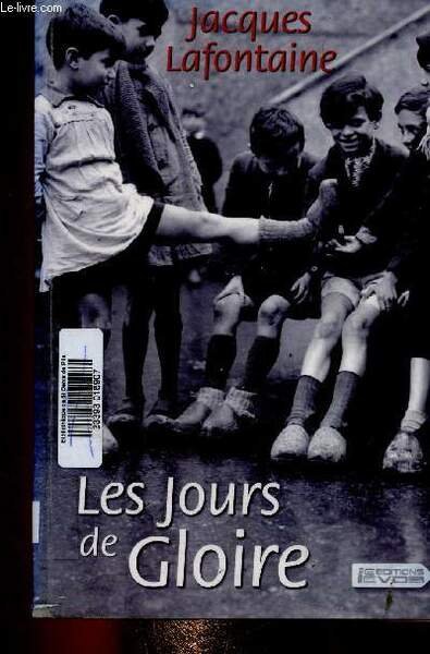 Les jours de gloire. Texte en grands caractères