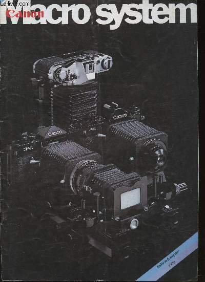 Canon Macro System. Edition française