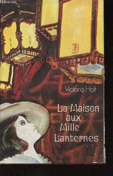La Maison aux Mille Lanternes