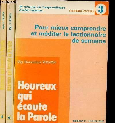 Heureux qui écoute la Parole. Pour mieux comprendre et méditer …