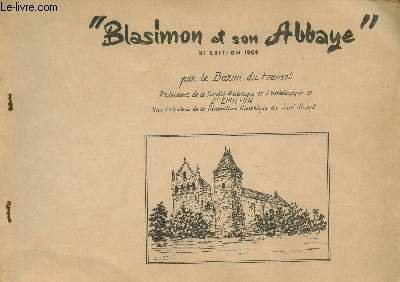 Blasimon et son Abbaye. 3e édition
