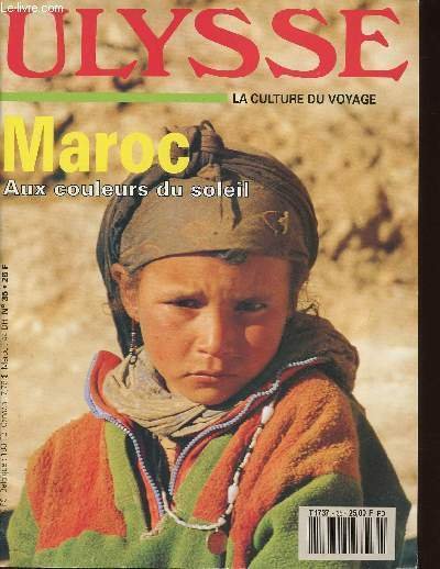 Ulysse, n°35, Mars-Avril 1994 : Maroc aux couleurs du soleil. …