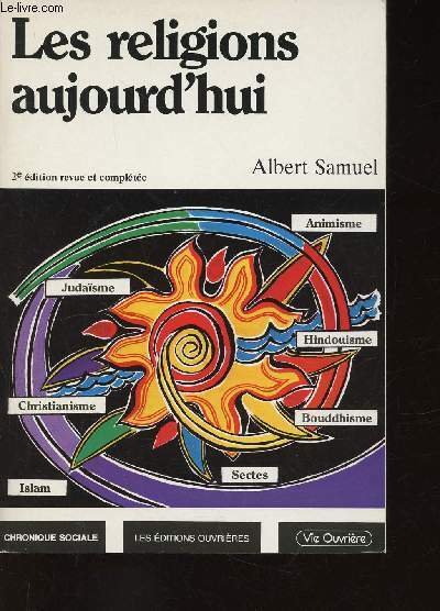 Les religions aujourd'hui. 2e édition (Collection "Synthèse")