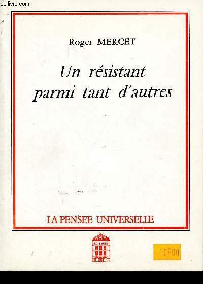 Un résistant parmi tant d'autres