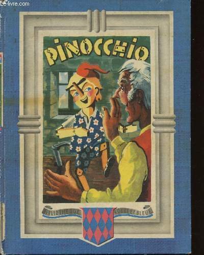 Les Aventures de Pinocchio (Collection "Bibliothèque Rouge et Bleue")