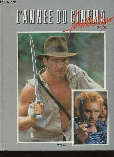 L'année du cinéma fantastique 84-85