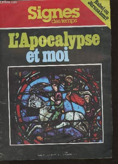Signes des temps n°3, 110e année- mars 1986-Sommaire: Le décalogue: tu ne prendras pas le nom de Dieu en vain- L'apocalypse de Jean ou consolation de Jésus-Christ- Babel ou Jérusalem?- Comprendre: l'appel du monde païen- etc.