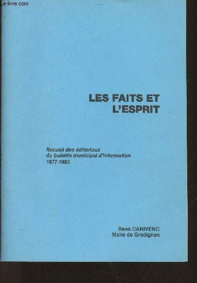 Les faits et l'esprit- Recueil des éditoriaux du bulletin municipal … | Immagine principale