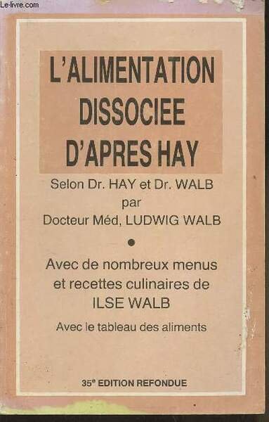 L'alimentation dissociée d'après Hay