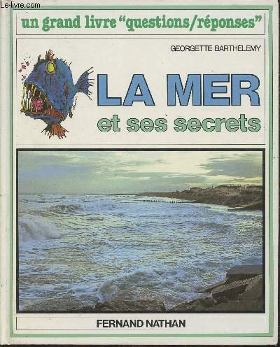 La mer et ses secrets