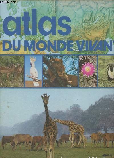 Atlas du monde vivant