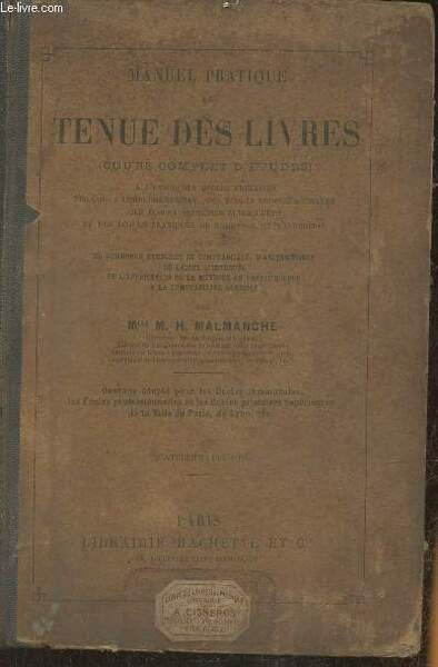 Manuel pratique de tenue des livres (cours complet d'études)