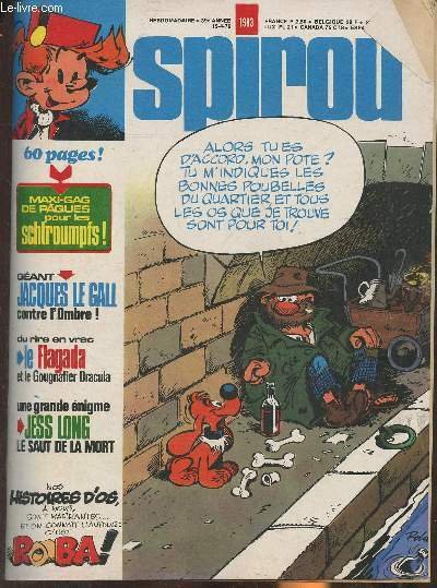 Spirou n°1983- 39e année- 15-4-76-Sommaire: Maxi-gag de Pâques pour les schtoumpfs- Géant Jacques Le Gall contre l'Ombre!- Du rire en vrac avec Le Flagada et le Gougnafier Dracula- Une grande énigme: Jess Long, le saut de la mort-etc.
