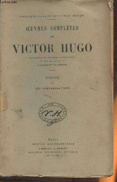 Oeuvres complètes de Victor Hugo- Poésie V: Les contemplations