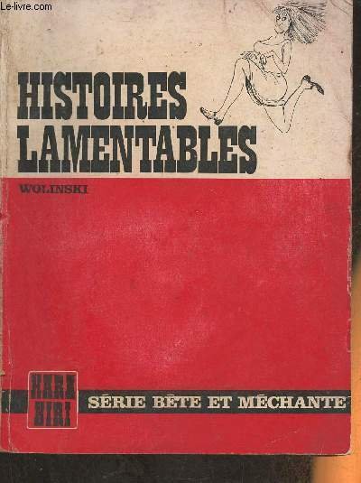 Histoires lamentables