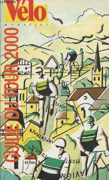 Vélo magazine -Guide du tour 2000