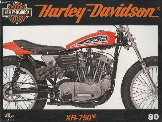 Fascicule Harley-Davidson motor cycles n°80-Sommaire: La XR-750, reine des courses … | Immagine principale