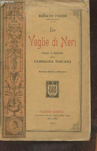 Le veglie di neri, paesi e figure della campagna Toscana