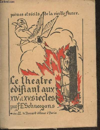 Poèmes et récits de la vieille France XI: Le théâtre …
