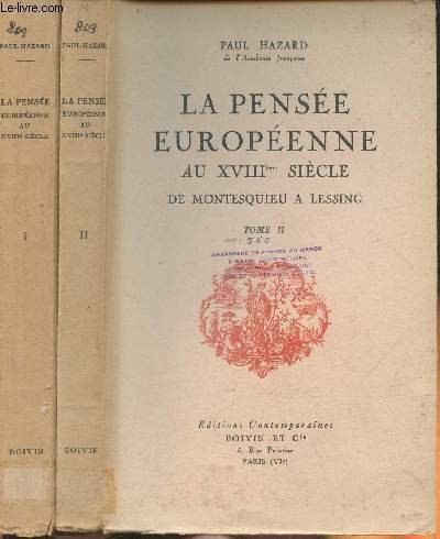 La pensée européenne au XVIIIe siècle de Montesquieu à Lessing …