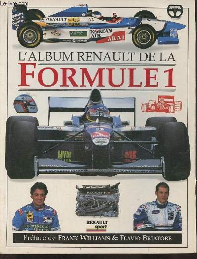 L'album Renault de la Formule 1
