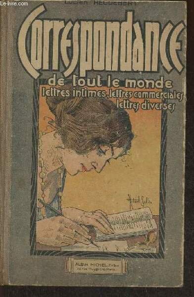 La correspondance de tout le monde