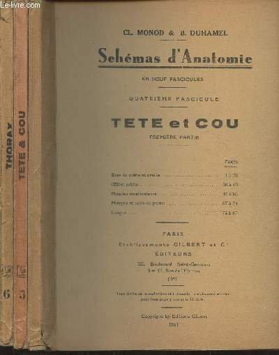 Schémas d'anatomie Fascs. 4, 5 et 6 (3 volumes) Tête …